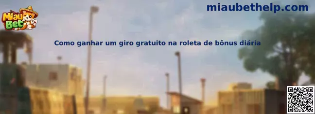 Guía sobre giro gratuito en roleta de bônus diaria