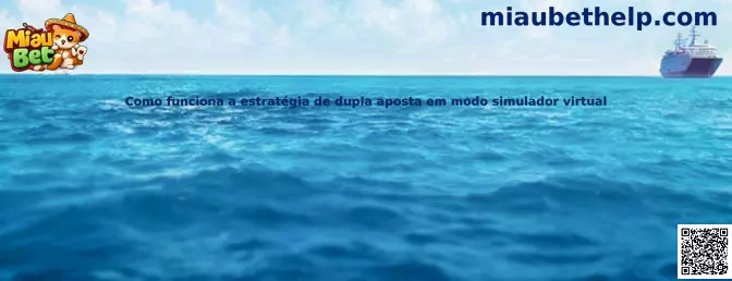 Estrategia de doble apuesta en modo simulador virtual