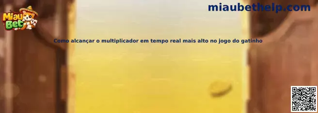 Multiplicador en tiempo real del juego gatinho