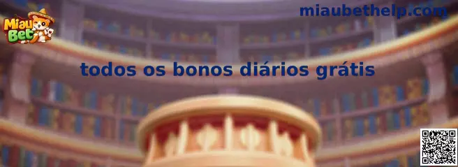 Información sobre todos os bonos diários grátis