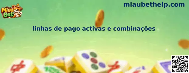 linhas de pago activas e combinações en Miau Bet