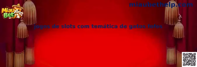 Jogos de slots con temática de gatos fofos