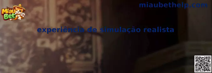 Experiência de simulação realista en Miau Bet México