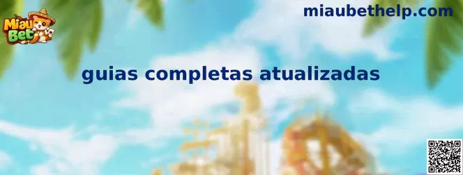 Guias completas atualizadas de Miau Bet México