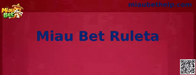 Interfaz de Miau Bet Ruleta